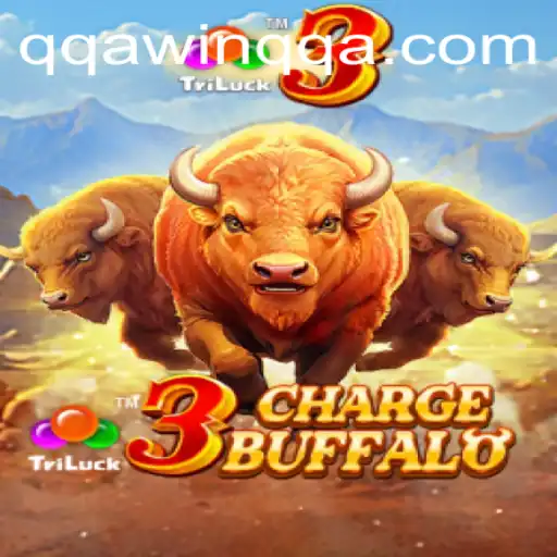 Discovering 3ChargeBuffalo: A Comprehensive Look at the Game and QQAWIN.COM
