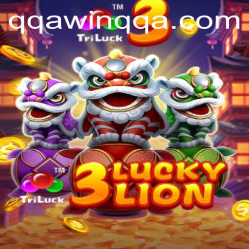 Exploring the Thrills of 3LUCKYLION by QQAWIN.COM