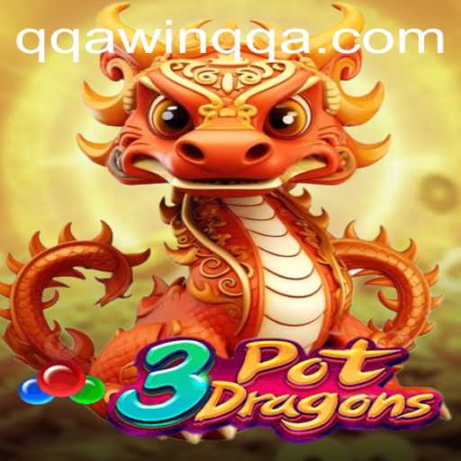 Unveiling 3PotDragons: An Exciting Adventure Into the World of QQAWIN.COM