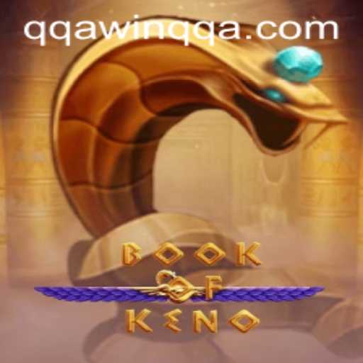 Explore the Thrills of BookOfKeno with QQAWIN.COM