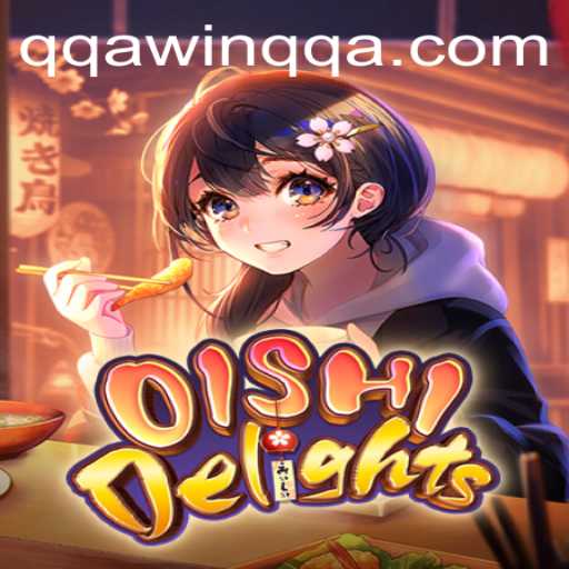 Discover the Alluring World of OishiDelights: A Unique Gaming Experience with QQAWIN.COM