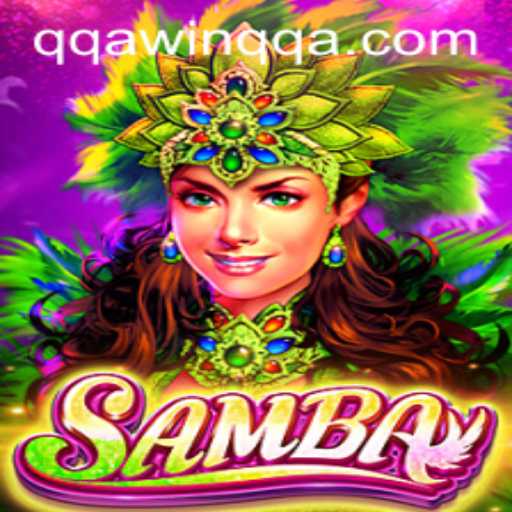 Exploring the Exciting World of Samba: A Comprehensive Guide to QQAWIN.COM's New Game
